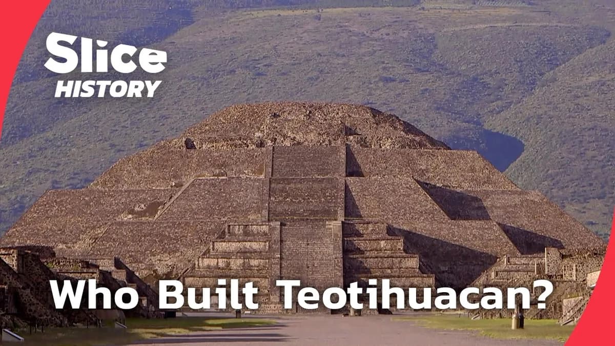 Teotihuacan: The First Metropolis in the Americas I SLICE HISTORY | FULL DOCUMENTARY