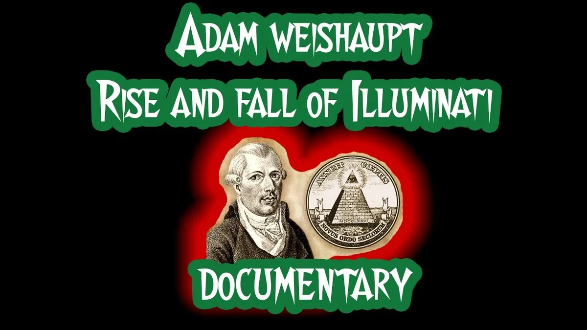 Adam Weishaupt - Rise and Fall of the Illuminati (documentary)